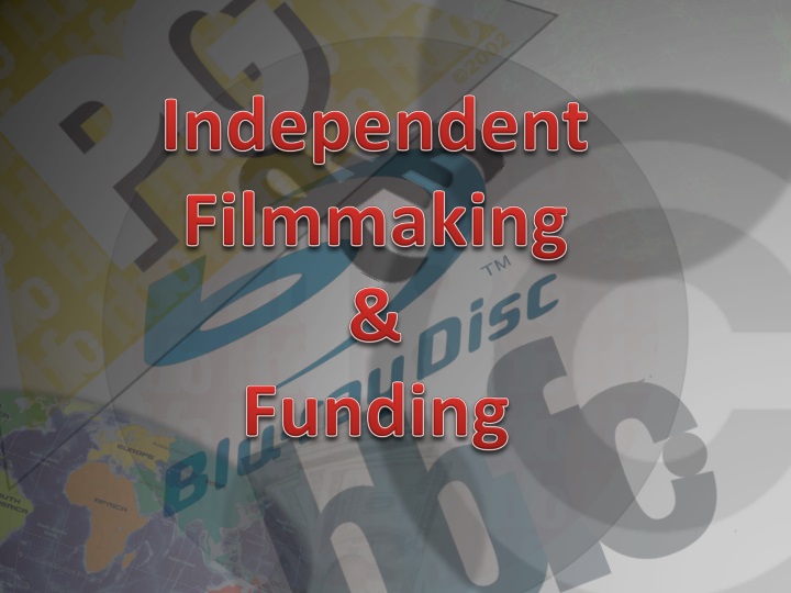 independent filmmaking funding