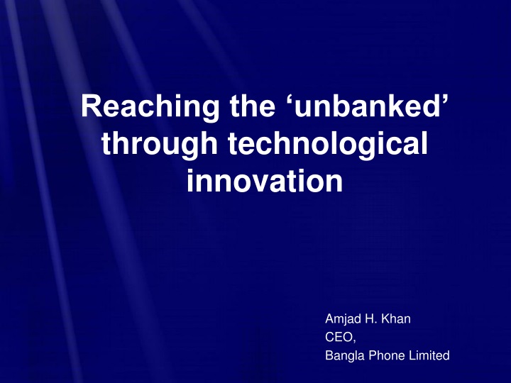reaching the unbanked through technological innovation