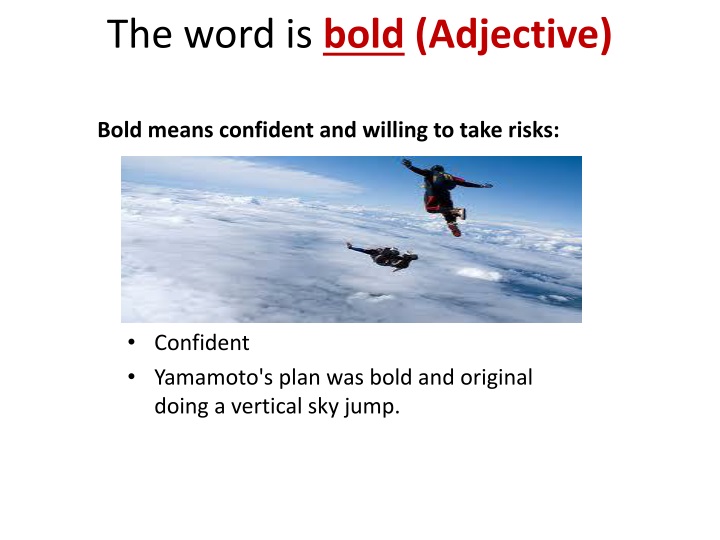 the word is bold adjective