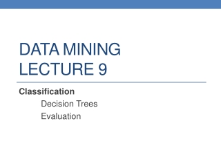 DATA MINING LECTURE 9
