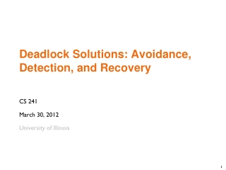 Deadlock Solutions: Avoidance, Detection, and Recovery