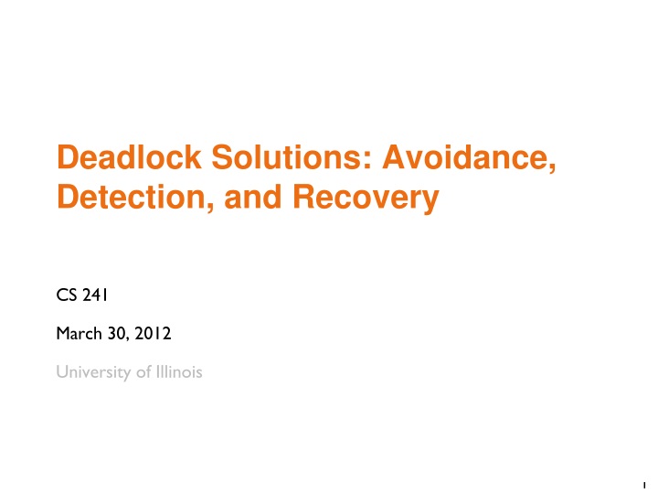 deadlock solutions avoidance detection and recovery