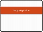 Shopping online - slide 1