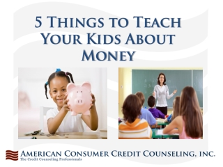 5 Things to Teach Your Kids About Money