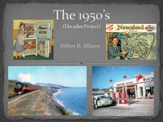 The 1950’s (Decades Project)