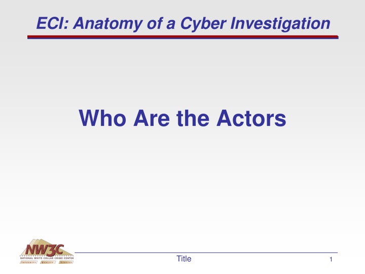 eci anatomy of a cyber investigation