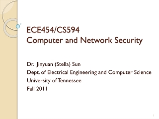 ECE454/CS594 Computer and Network Security