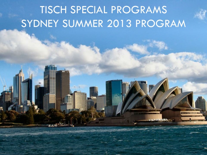 tisch special programs sydney summer 2013 program