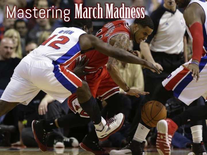 mastering march madness