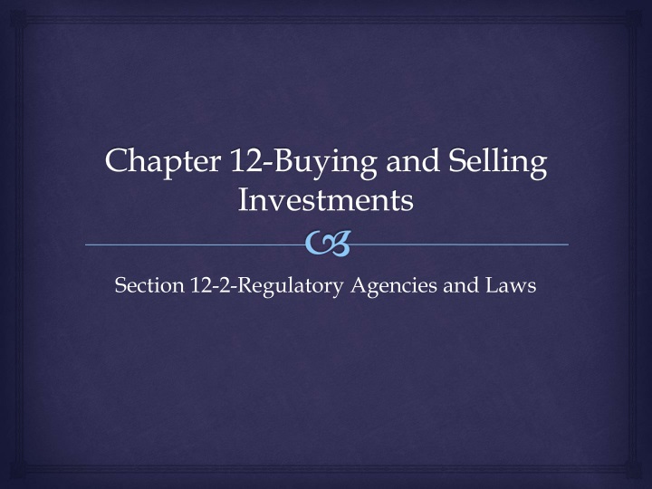 chapter 12 buying and selling investments