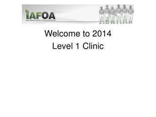 Welcome to 2014 Level 1 Clinic