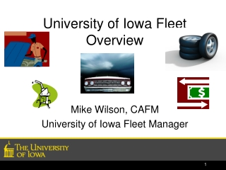 University of Iowa Fleet Overview