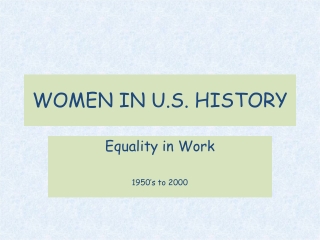 WOMEN IN U.S. HISTORY