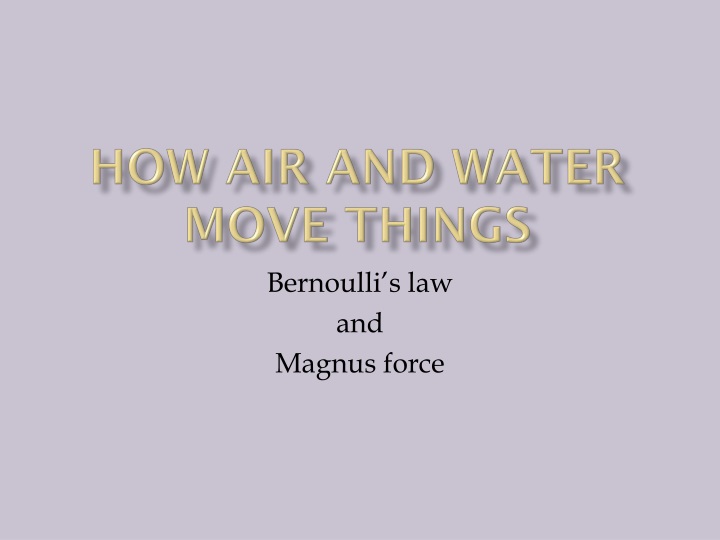 how air and water move things