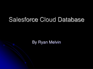Salesforce Cloud Database