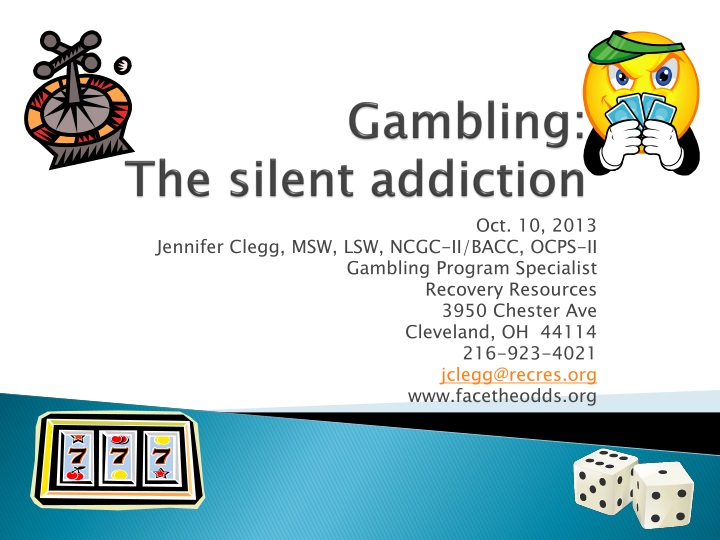 gambling the silent addiction