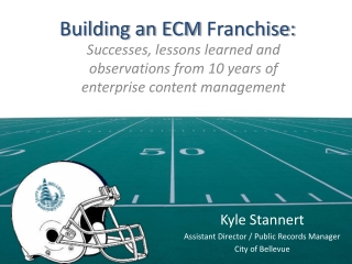 Building an ECM Franchise:
