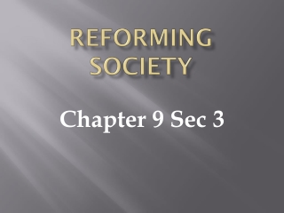 Reforming Society