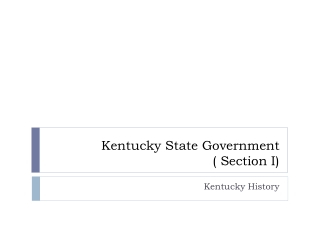 Kentucky State Government ( Section I)