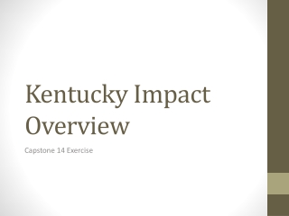 Kentucky Impact Overview