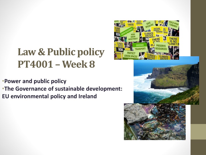 law public policy pt4001 week 8