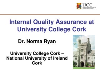 Internal Quality Assurance at University College Cork