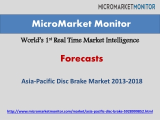 Asia-Pacific Disc Brake Market Forecasting 2013-2018