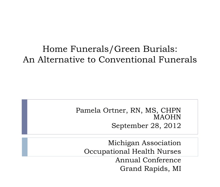 home funerals green burials an alternative to conventional funerals