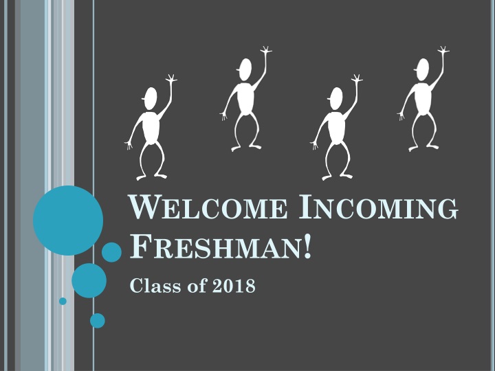 welcome incoming freshman