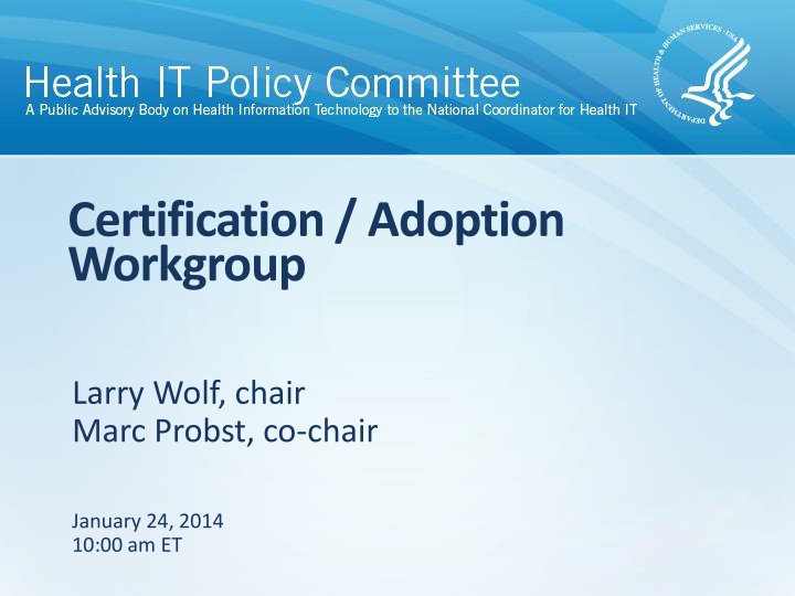 certification adoption workgroup