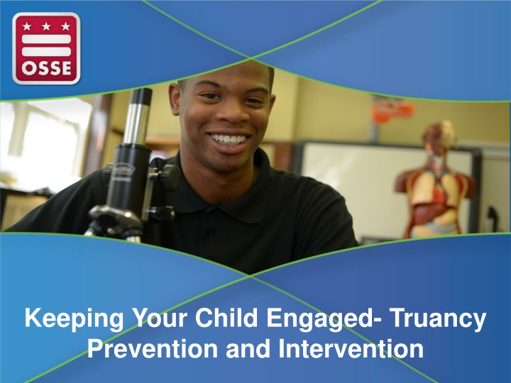 keeping your child engaged truancy prevention