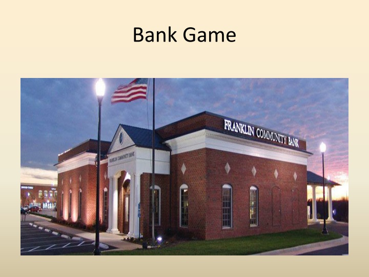 bank game