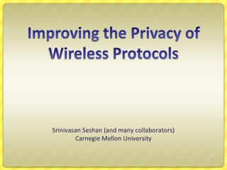 Improving the Privacy of Wireless Protocols