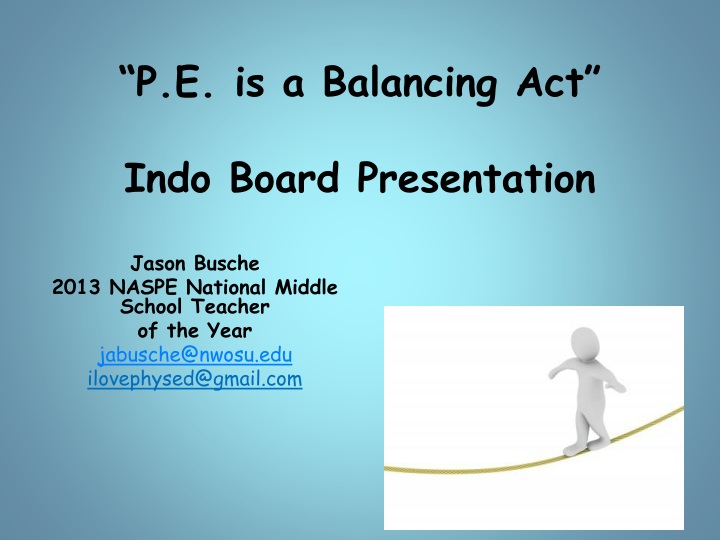 p e is a balancing act indo board presentation