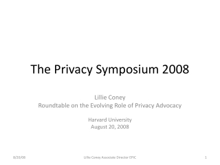 The Privacy Symposium 2008