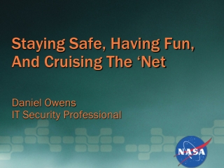 Staying Safe, Having Fun, And Cruising The ‘Net