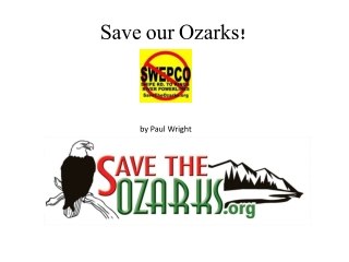 Save our Ozarks!