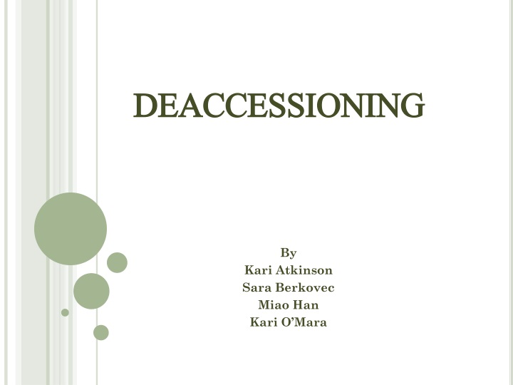 deaccessioning