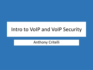 Intro to VoIP and VoIP Security