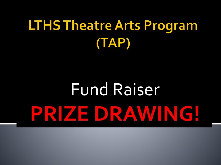 fund raiser prize drawing