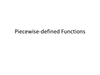 Piecewise-defined Functions