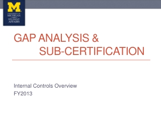Gap Analysis &amp; Sub-Certification