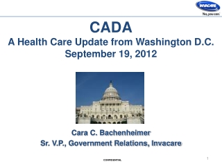 CADA A Health Care Update from Washington D.C. September 19, 2012