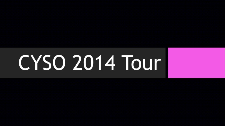 cyso 2014 tour