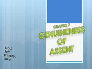 Chapter 7 Genuineness Of Assent