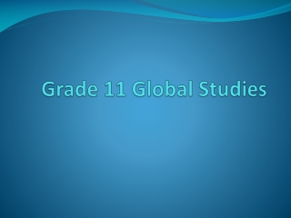 Grade 11 Global Studies