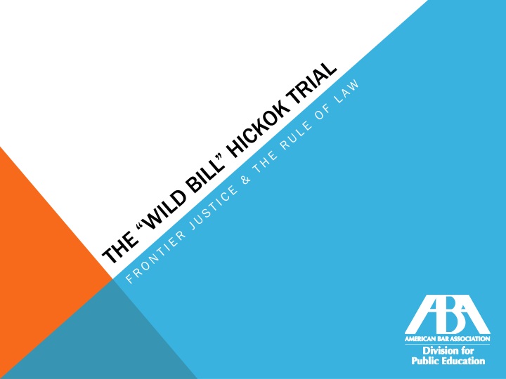 the wild bill hickok trial