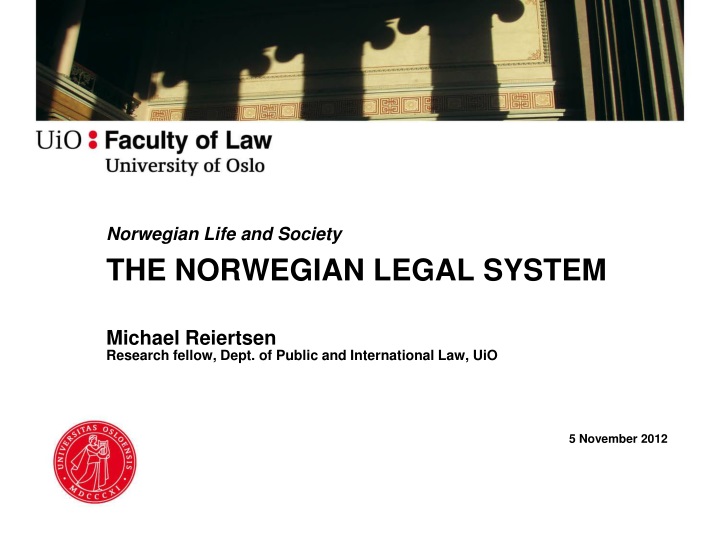 norwegian life and society the norwegian legal