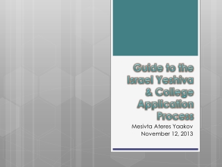 Guide to the Israel Yeshiva &amp; College Application Process