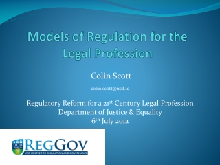 Models of Regulation for the Legal Profession